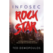 Infosec Rock Star: How to Accelerate Your Career Because Geek Will Only Get You So Far