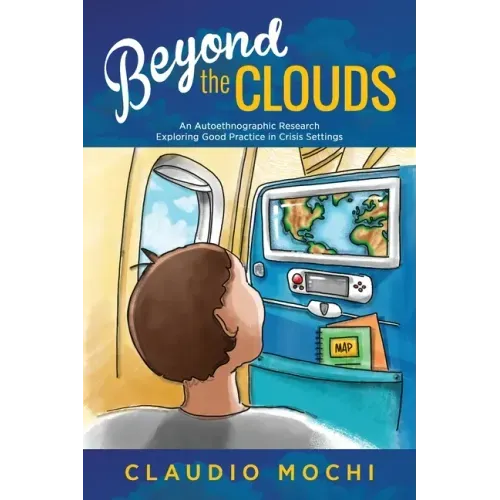 Beyond the Clouds: An Autoethnographic Research Exploring Good Practice in Crisis Settings