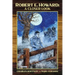 Robert E. Howard: A Closer Look