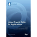 Liquid Crystal Optics for Applications