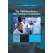 The PCR Revolution: Basic Technologies and Applications