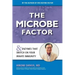 The Microbe Factor