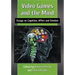 Video Games and the Mind: Essays on Cognition, Affect and Emotion