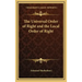 The Universal Order of Right and the Local Order of Right
