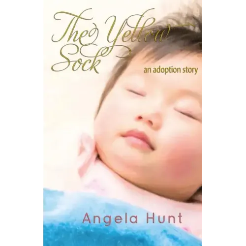 The Yellow Sock: an adoption story