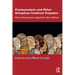 Psychoanalysis and Other Disciplines Confront Prejudice: Discrimination Against the Other