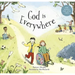 God Is Everywhere