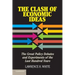 The Clash of Economic Ideas