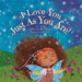 I Love You Just As You Are