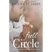 Full Circle: A Romance