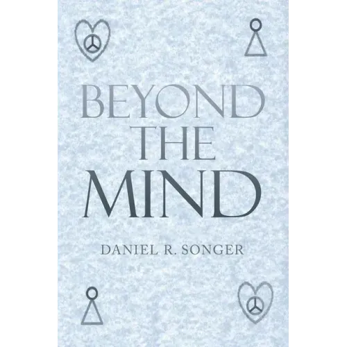 Beyond the Mind