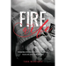 Fire Wife: Standing Strong in Your Relationship, Your Life, and Your Dreams