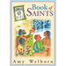 The Loyola Kids Book of Saints