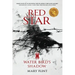 Water Bird's Shadow: (Red Star Trilogy Book 2): You can fight against the past, but some shadows never die