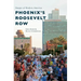 Phoenix's Roosevelt Row
