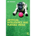 Artificial Intelligence and Playable Media
