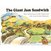 The Giant Jam Sandwich