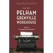Pelham Grenville Wodehouse - Volume 3: The Happiness of the World