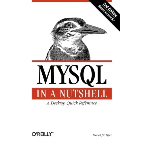 MySQL in a Nutshell: A Desktop Quick Reference