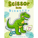 Scissor Skills Dinosaur: A Preschool Workbook for Kids Ages 3-5