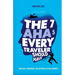 The 7 AHAs Every Traveler Should Have: Find Peace, Confidence, and Happiness on Your Journeys