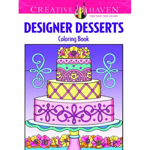 Creative Haven Designer Desserts Coloring Book