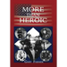 More Than Heroic: The Spoken Words of Those Who Served With The Los Angeles Police Department