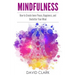 Mindfulness: How to Create Inner Peace, Happiness, and Declutter Your Mind
