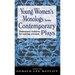 Young Women's Monologues from Contemporary Plays: Professional Auditions for Aspiring Actresses