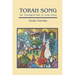 Torah Song: The Theological Role of Torah Poetry
