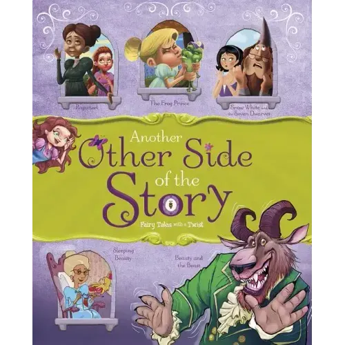 Another Other Side of the Story: Fairy Tales with a Twist