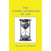 The Cosmic Hourglass of Life
