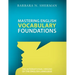 Mastering English Vocabulary Foundations: The International Origins of the English Language