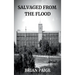 Salvaged From the Flood