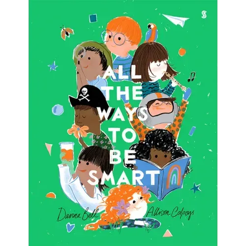 All the Ways to Be Smart