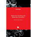 Molecular Docking and Molecular Dynamics