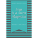 Sour Is a Sweet Magnolia: "Poetry in a time capsule"