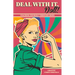 Deal With it Doll!: Coaching Yourself Through Crisis