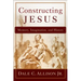 Constructing Jesus: Memory, Imagination, and History