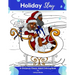 Holiday Slay: A Christmas Classic Adult Coloring Book