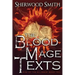 Rise of the Alliance II: The Blood Mage Texts