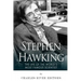 Stephen Hawking: The Life of the World's Most Famous Scientist
