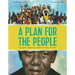 A Plan for the People: Nelson Mandela's Hope for His Nation