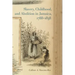 Slavery, Childhood, and Abolition in Jamaica, 1788-1838
