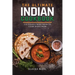 The Ultimate Indian Cookbook: 111 Dishes From India To Cook Right Now