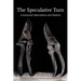 The Speculative Turn: Continental Materialism and Realism