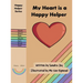 My Heart is a Happy Helper