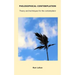 Philosophical Contemplation: Theory and techniques for the contemplator