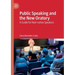 Public Speaking and the New Oratory: A Guide for Non-Native Speakers