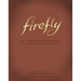 Firefly: A Celebration